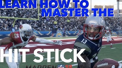 Madden 18 Tips - How to Master the New Hit Stick in Madden NFL 18 !
