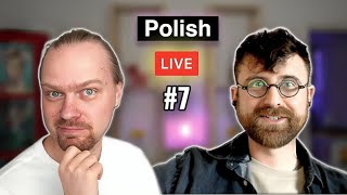 Polish Speaking Lessons |  LIVE | Intermediate Level | #7 | Oliver & Vladimir