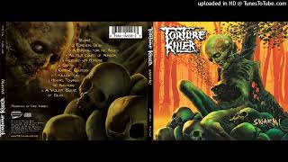 Torture Killer - Swarm!