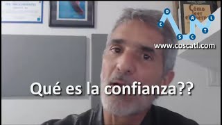 Que es la confianza????