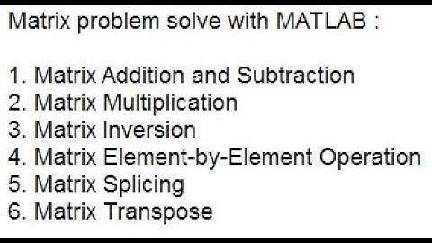 Matrix Problems and Solve with MATLAB