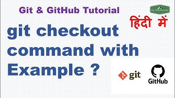 git checkout command with Example | Create and Switch Branch in Git | github Tutorial in Hindi