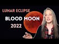 Lunar Eclipse in Taurus at 16° - November 8 - 2022 - Get Ready for Changes &amp; Transformations