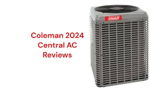HvacRepairGuy 2024 Coleman Brand Central AC Reviews