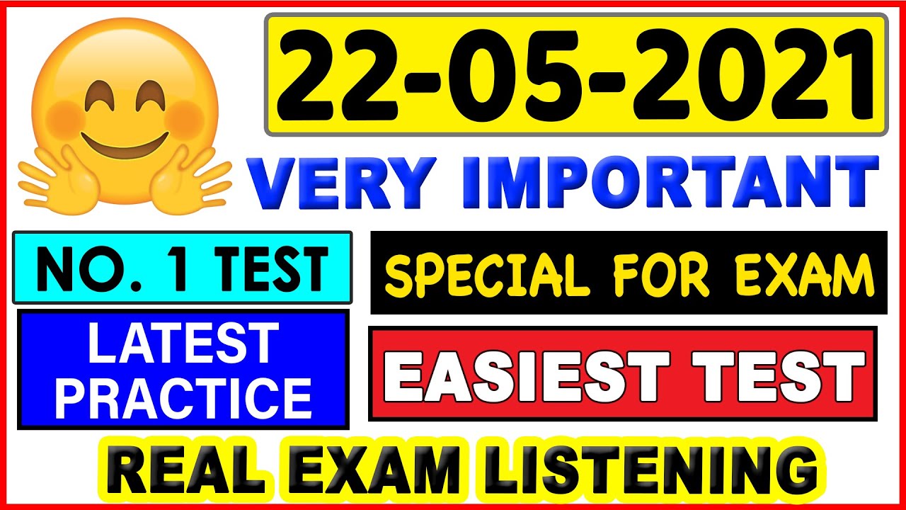 🔥 New Ielts Listening Practice Test 2021 With Answers | 22.05.2021