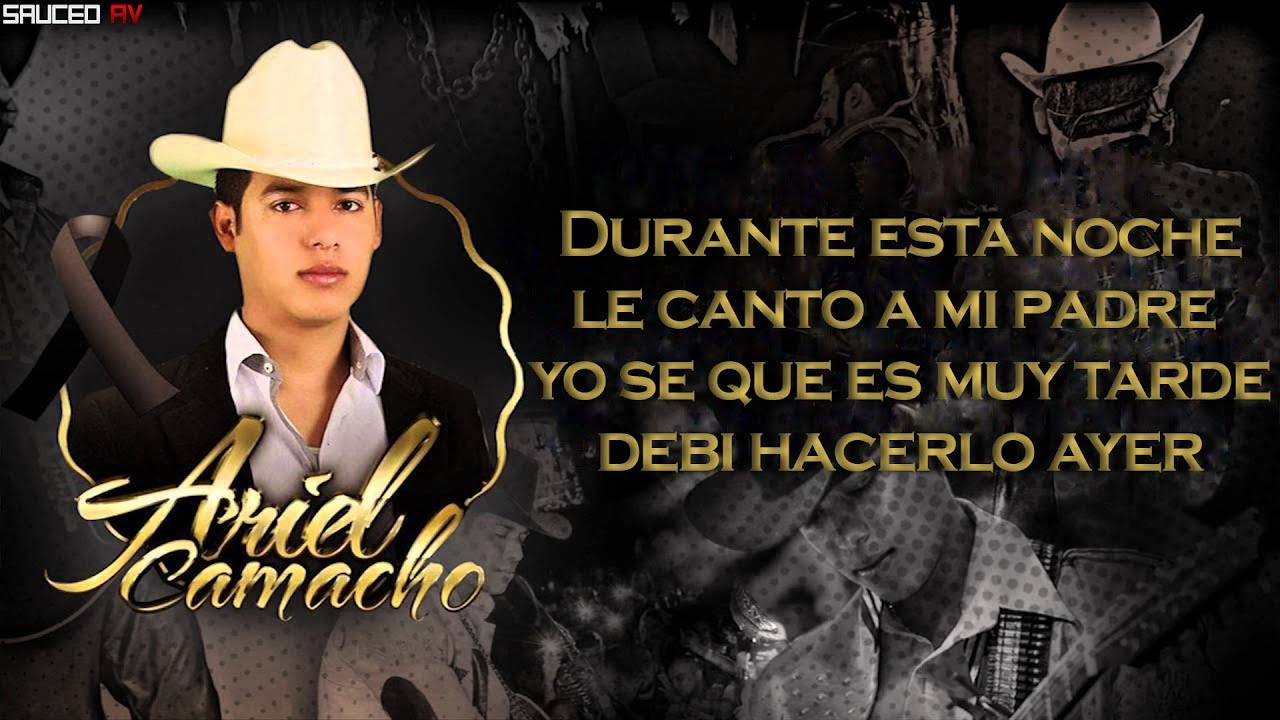 Ariel Camacho - Recuerdo A Mi Padre (Letra)(2017) - YouTube