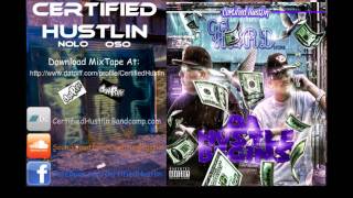 8) Certified Hustlin Featuring Booskee - Keep On Grindin