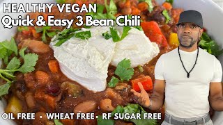 The Best Vegan 3 Bean Chili: OilFree