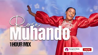 ROSE MUHANDO 1 HOUR MIX