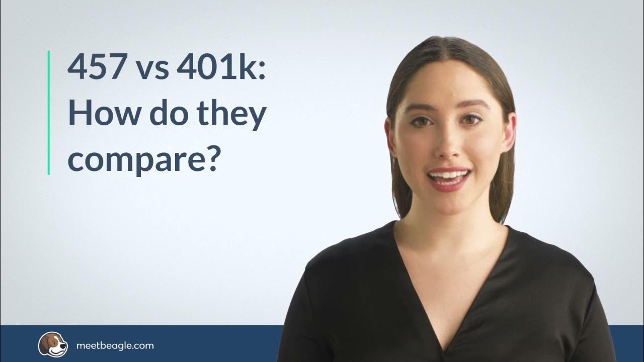 457 vs 401k: how do they compare? - YouTube