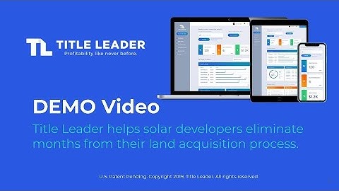 Demo Video - Title Leader Platform