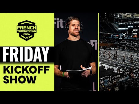 Friday Kickoff Show — 2024 Europe CrossFit Semifinal