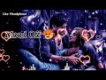 Trending fresh lofi songs slowed  reverb  new lofi lovemashup arijitsinghlofisongslove