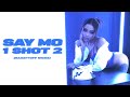 Say Mo - 1 shot 2 (Badaytoff remix) (lyrics video 2023)