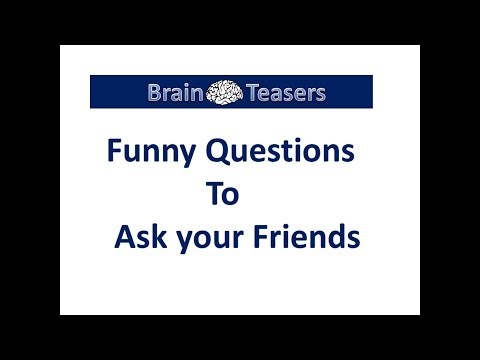 111 Funny Questions To Ask To Initiate A Hilarious Conversation | Articles