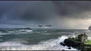 Video thumbnail of "Agur Jaunak"