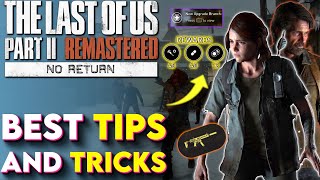 CRITICAL Tips The Last Of Us 2 No Return Doesn&#39;t Tell You! - Roguelike Mode (TLOU2 Roguelike Tips)