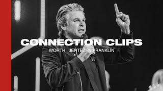 Famous "Worth" Connection Clip | Jentezen Franklin Net Worth