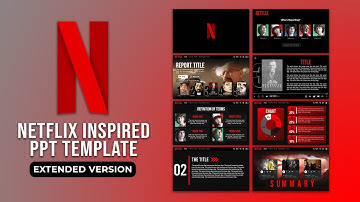Netflix Inspired PowerPoint Template | EXTENDED VERSION