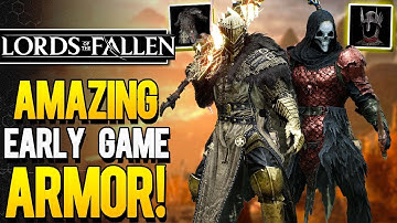 Lords of the Fallen (2023) -5 Of The Best Early Game Armors You Don