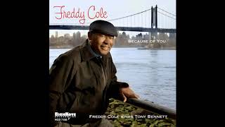 Freddy Cole - I Got Lost in Her Arms