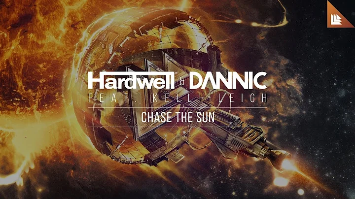 Hardwell & Dannic feat. Kelli-Leigh - Chase The Sun