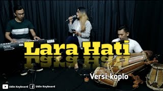 Lara Hati ( Elvi Suksaesih ) Cover Kanida