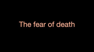 The fear of death - @lexfridman