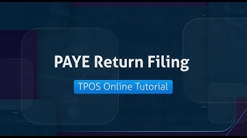 TPOS Tutorial - PAYE Return Filing