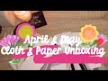 April &amp; May @cloth_and_paper Unboxing