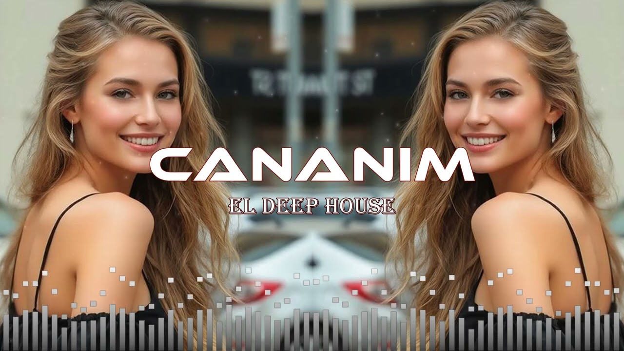 Cananım - EDM Deep House [Azeri Bass Remix]