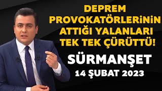 Sürmanşet 14 Şubat 2023 Tek Parça