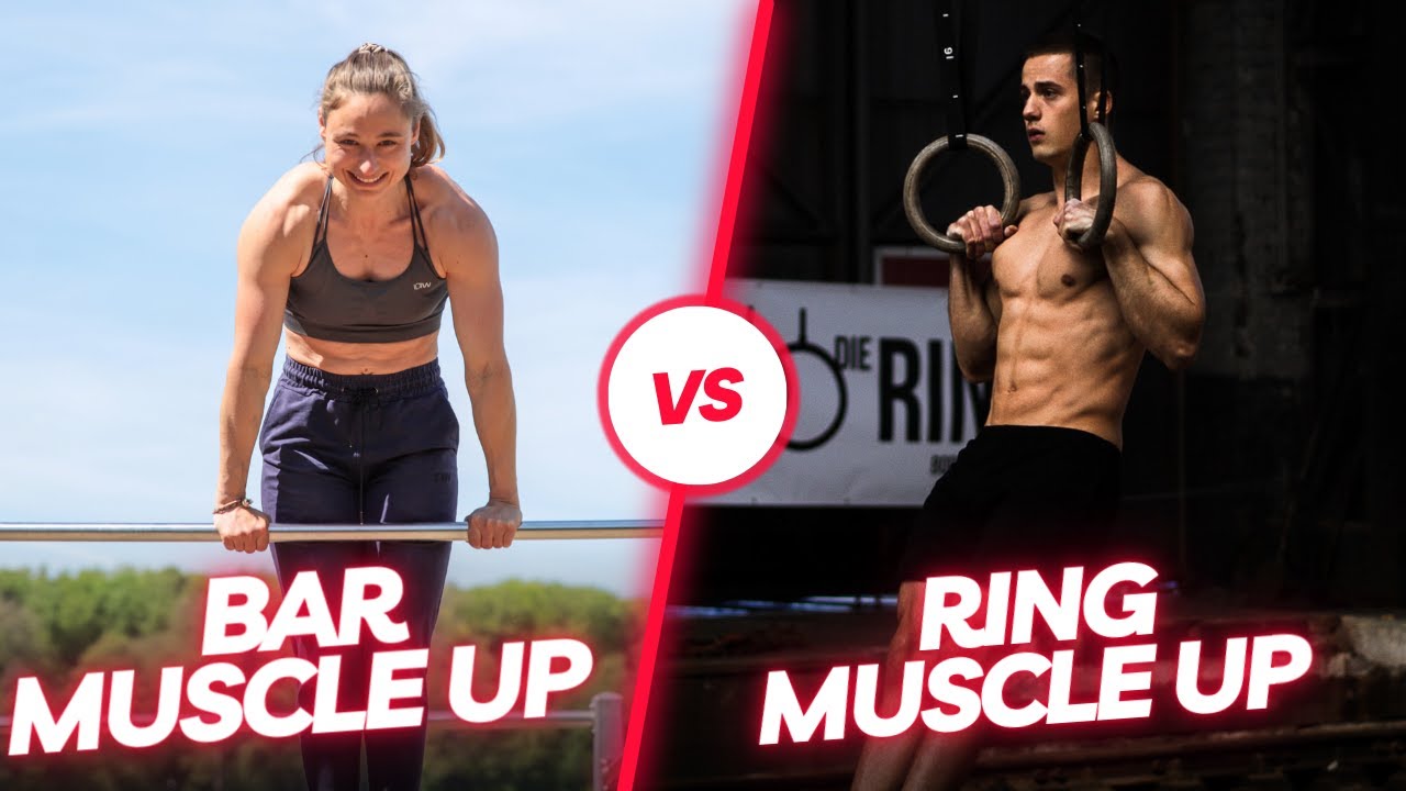 Bar Muscle Up VS Ring Muscle Up Muscle Up lernen mit Monique König