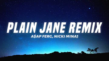 A$AP Ferg - Plain Jane REMIX (Lyrics) ft. Nicki Minaj