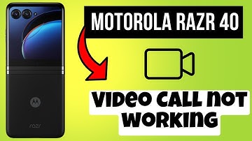 Video Call not working Motorola Razr 40 || How to solve video call issues || Video call not working