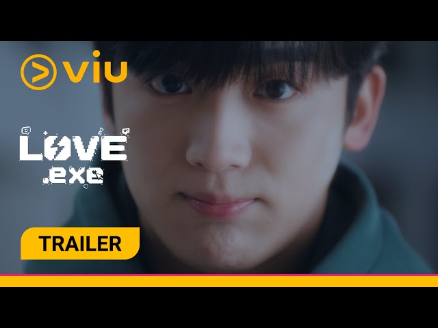 TRAILER] Love.exe | Kim Yo Han, Hwang Bo Reum Byeol | Viu - YouTube