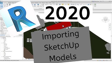 Revit 2020 Importing SketchUp Models