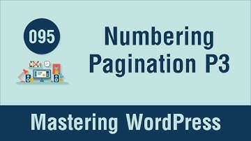 Mastering WordPress in Arabic #095 - Create Numbering Pagination Part 3