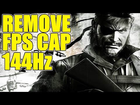 How To Remove Framerate FPS Cap for Metal Gear Solid V | 144Hz Support