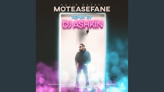 Moteasefane (Remix)