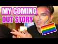 MY COMING OUT STORY GAY PRIDE