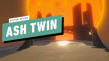 Outer Wilds Gameplay Walkthrough - Ash Twin [1080p/60FPS] No Commentary