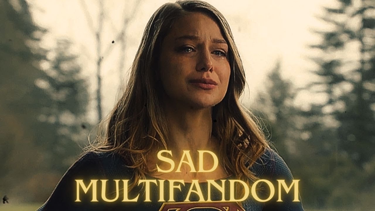 Sad multifandom // Farewell Life