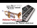 ELENA POLKA 2020 avec Arrgts  interprétation Théret Jean-Luc.