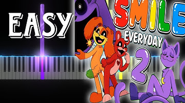 SMILE Everyday! 2 (Smiling Critters Theme Song) Poppy playtime Chapter 3 (Easy Piano Tutorial)
