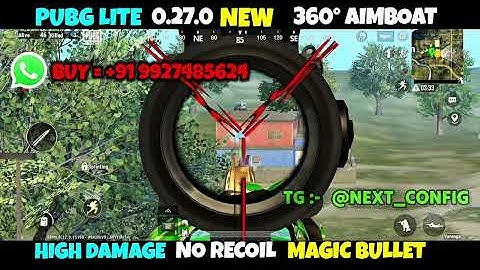 Pubg Lite 360° Aimbot Config 0.27.0  Pubg Lite 0.27.0 Zero Recoil Config  Pubg Lite Config File