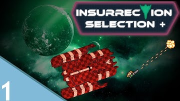 Super Slappers - FTL: INSURRECTION SELECTION - Part 1