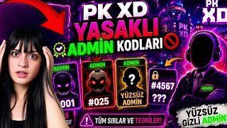 PK XD BANNED ADMIN CODES🚫 (#001, #025 and The Faceless Admin) | ÖZGÜŞ TV