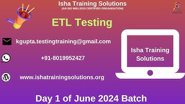 ETL Testing Day 1 Video On 4th June 2024.Call or WhatsApp us on +91-8019952427 to Enroll
