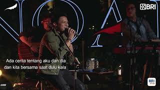 SEMUA TENTANG KITA NOAH - NEW VERSION| LIVE AKUSTIK